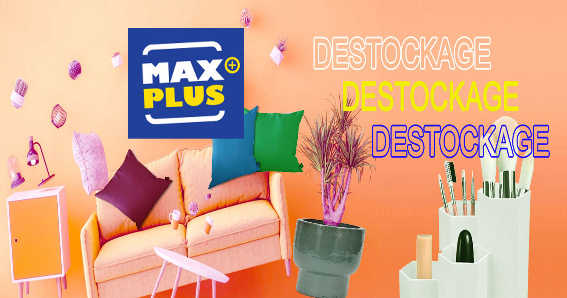 Les magasins discount et solderies Max Plus pour la maison